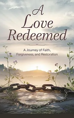 E-Book (epub) A Love Redeemed (Christian romance fiction, #6) von Angela Marie Stewart
