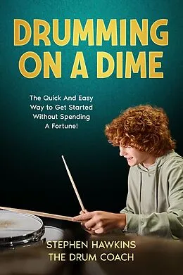 E-Book (epub) Drumming On A Dime von Stephen Hawkins