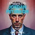 E-Book (epub) Chatting with Jordan Peterson: A Parody von James Lore