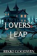 E-Book (epub) Lovers' Leap von Rikki Goodwin
