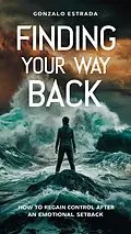 E-Book (epub) Finding your way back von Gonzalo Estrada