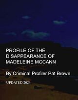 eBook (epub) Profile of the Disappearance of Madeleine McCann de Pat Brown