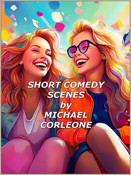 E-Book (epub) Short Comedy Scenes (Jack Trump Presents, #3) von Jack Trump