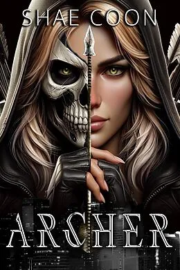 E-Book (epub) Archer von Shae Coon