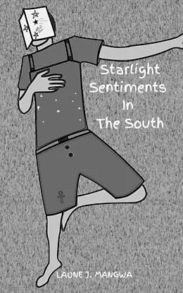 E-Book (epub) Starlight Sentiments In The South von Laone J. Mangwa