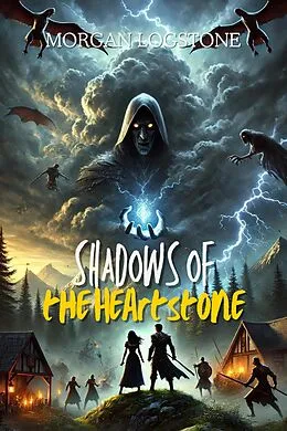 E-Book (epub) Shadows of the Heartstone von Morgan Logstone
