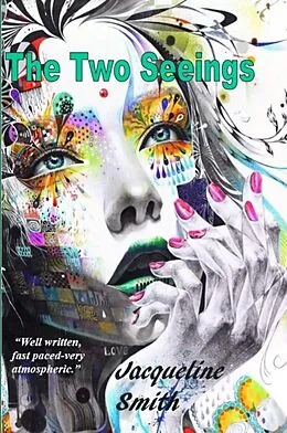 E-Book (epub) The Two Seeings von Jacqueline Smith