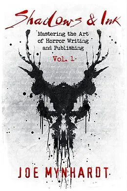 E-Book (epub) Shadows & Ink Vol.1 von Joe Mynhardt