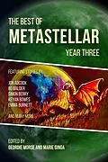 E-Book (epub) The Best of MetaStellar Year Three von Geordie Morse, Marie Ginga