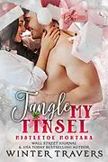 E-Book (epub) Tangle My Tinsel von Winter Travers
