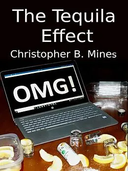 E-Book (epub) The Tequila Effect von Christopher Mines