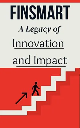 E-Book (epub) FinSmart: A Legacy of Innovation and Impact von Ali Gharghiz
