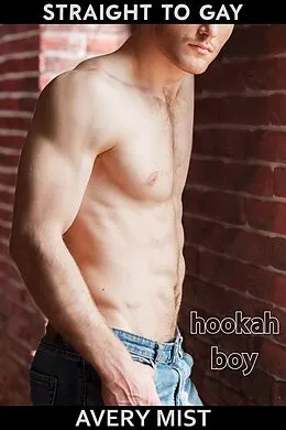 E-Book (epub) Hookah Boy von Avery Mist