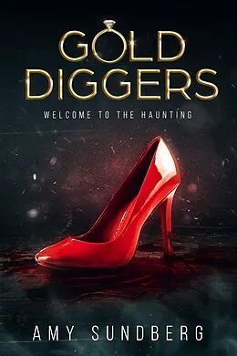 E-Book (epub) Gold Diggers von Amy Sundberg