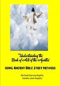 E-Book (epub) Understanding Acts von Michael Koplitz