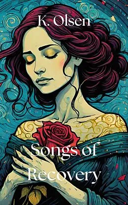 E-Book (epub) Songs of Recovery von K. Olsen