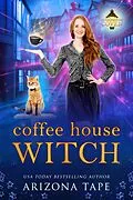E-Book (epub) The Coffee House Witch & The Grumpy Cat (The Cobblestone Coven, #1) von Ariana Jade, Arizona Tape