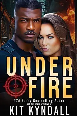 E-Book (epub) Under Fire von Kit Kyndall
