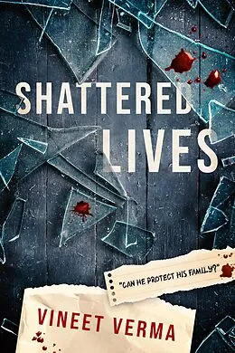E-Book (epub) Shattered Lives von Vineet Verma