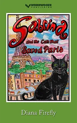 E-Book (epub) Sabrina and the Cats That Saved Paris von Diana Firefly