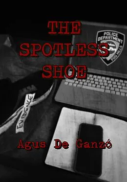E-Book (epub) The Spotless Shoe von Agus de Ganzo