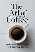 E-Book (epub) The Art of Coffee von David Sandua