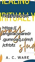 E-Book (epub) Healing Spiritually von A. C. Ware