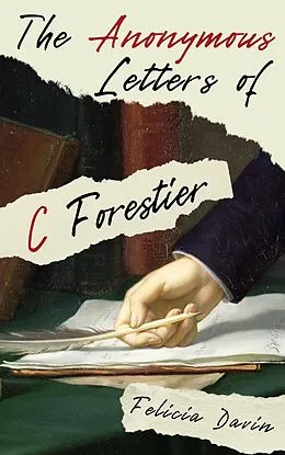 E-Book (epub) The Anonymous Letters of C Forestier (French Letters, #3) von Felicia Davin