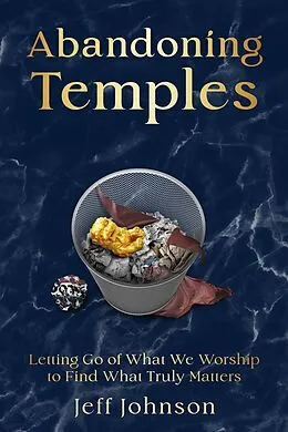E-Book (epub) Abandoning Temples von Jeff Johnson