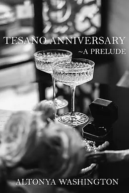 E-Book (epub) Tesano Anniversary (The Ramsey Tesano Series, #14.2) von Altonya Washington