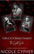 E-Book (epub) Gruco Crime Family: The Light Side von Nicole Cypher