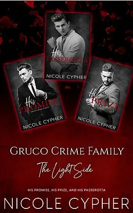 E-Book (epub) Gruco Crime Family: The Light Side von Nicole Cypher