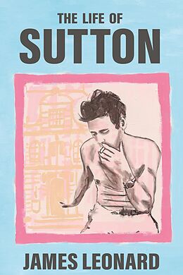 eBook (epub) Life of Sutton de James Leonard