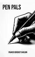 E-Book (epub) Pen Pals von Francis Benedict Carlson