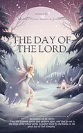 E-Book (epub) The Day of the Lord (End Times, #16) von JourniQuest, Tarsiana Hauses
