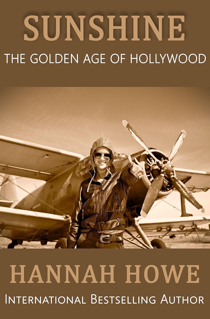 Sunshine (The Golden Age of Hollywood, #2)