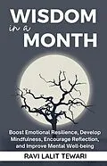 E-Book (epub) Wisdom in a Month (Self-Help Master Series, #5) von Ravi L Tewari