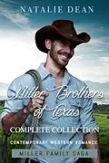 E-Book (epub) Miller Brothers of Texas Complete Collection von Natalie Dean