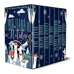 E-Book (epub) A Prob-Llama of a Holiday (A Cozy Mystery Tribe Anthology, #13) von Aconite Cafe, Patty Joy, Diana Bator