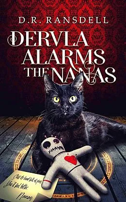 E-Book (epub) Dervla Alarms the Nanas (Dervla and the Nanas, #1) von D. R. Ransdell