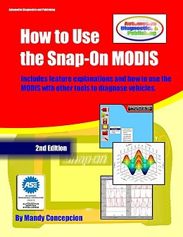 eBook (epub) How to Use The Snap-On MODIS de Mandy Concepcion