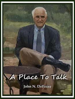 E-Book (epub) A Place To Talk von John N DeFoore