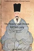 E-Book (epub) The Nine Cloud Dream von Kim Man-Jung