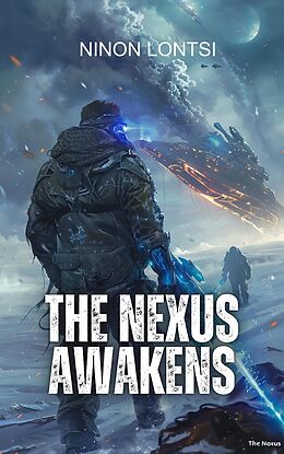 eBook (epub) The Nexus Awakens de Ninon Lontsi