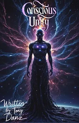 E-Book (epub) Conscious Unity von Tony Danz