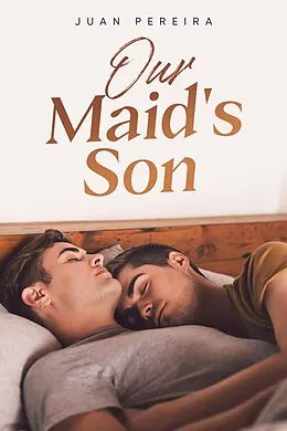 E-Book (epub) Our Maid's Son von Juan Pereira