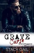 E-Book (epub) Grave Curse von Stacy Gail