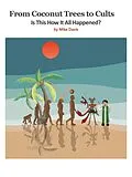 E-Book (epub) From Coconut Trees To Cults von Mike Davis