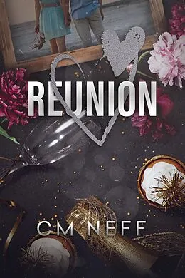 E-Book (epub) Reunion von Cm Neff