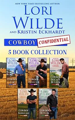 E-Book (epub) Cowboy Confidential Five Book Collection von Lori Wilde, Kristin Eckhardt
